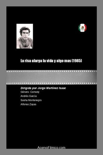 Poster for La risa alarga la vida y algo mas