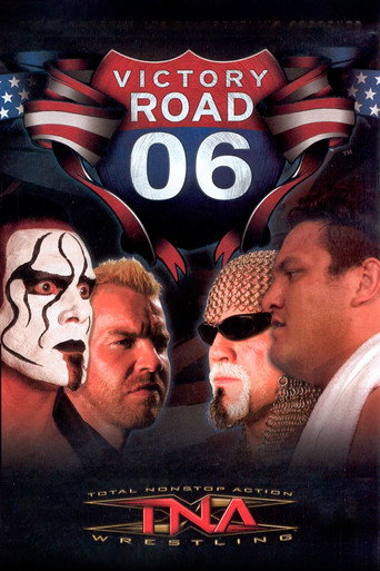 Poster for TNA Victory Road 2006
