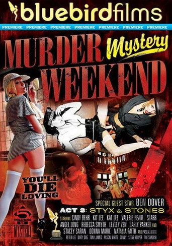 Poster for Murder Mystery Weekend Act 3: Styx & Stones