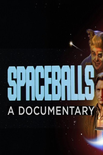 Poster for Spaceballs: The Documentary