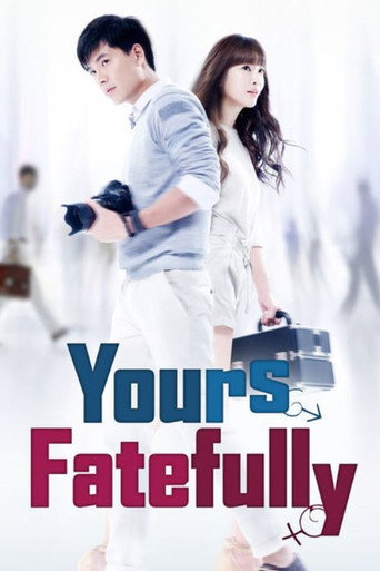 Poster for Yours Fatefully