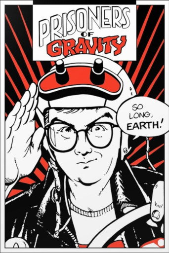 Poster for Prisoners of Gravity