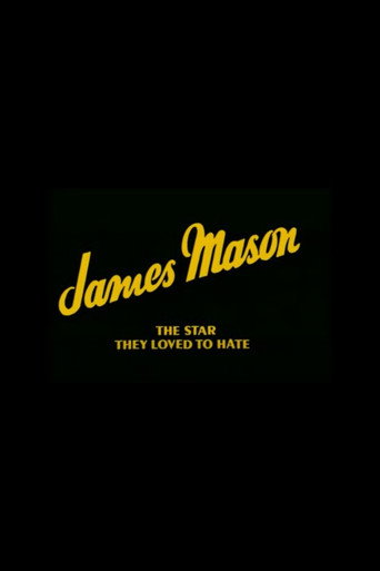 Poster for James Mason: The Star They Loved to Hate
