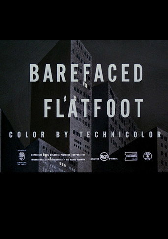 Poster for Barefaced Flatfoot