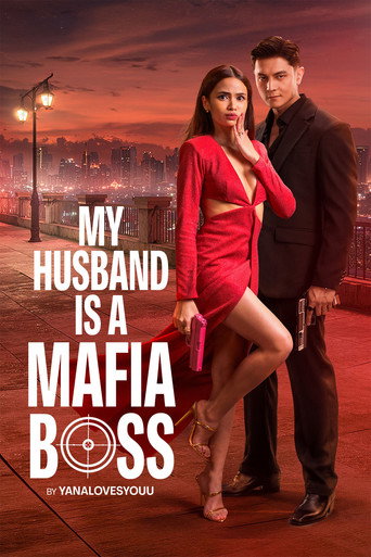 Poster for My Husband Is a Mafia Boss
