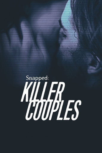 Poster for Snapped: Killer Couples