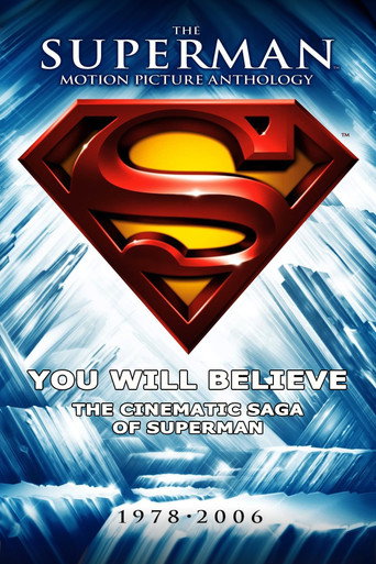 Poster for You Will Believe: The Cinematic Saga of Superman