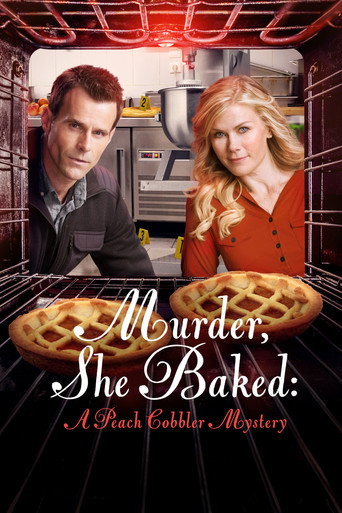 Poster for Murder, She Baked: A Peach Cobbler Mystery