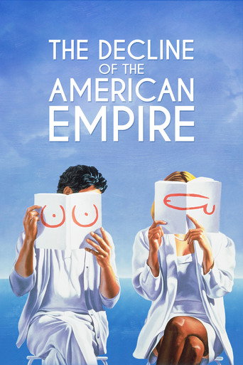 Poster for The Decline of the American Empire