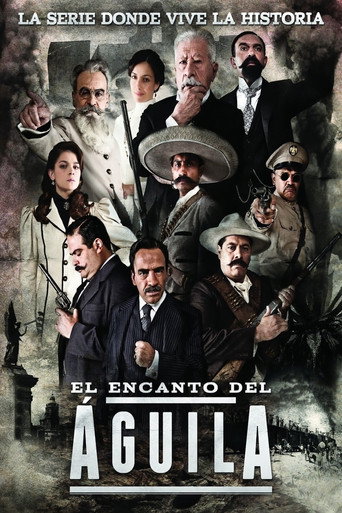 Poster for El Encanto del Águila