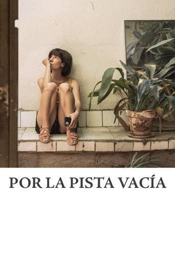 Poster for Por la pista vacía