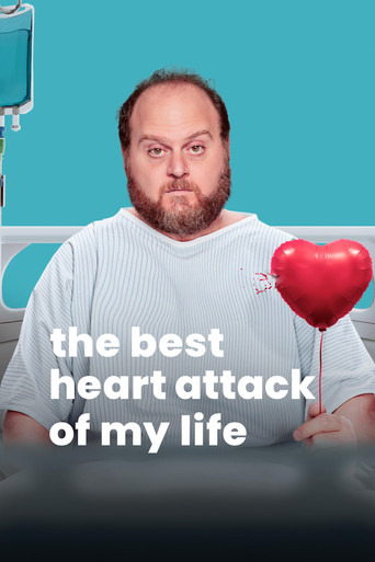 Poster for The Best Heart Attack of My Life