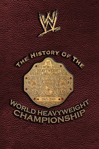 Poster for The History of the World Heavyweight Championship