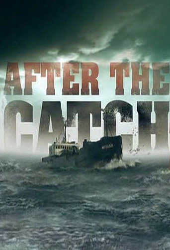 Poster for After the Catch