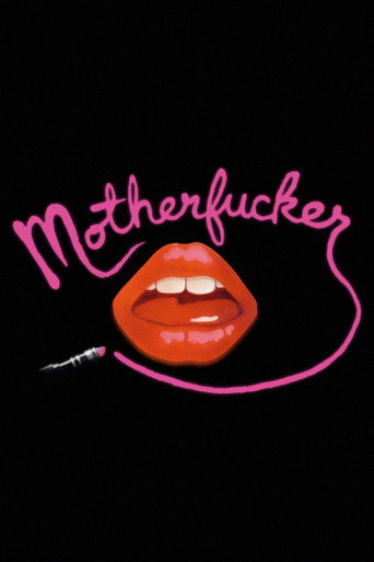 Poster for Motherfucker: A Movie