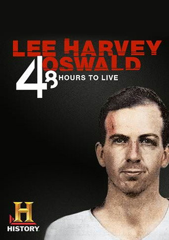 Poster for Lee Harvey Oswald: 48 Hours to Live