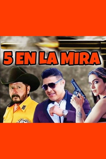 Poster for 5 En La Mira