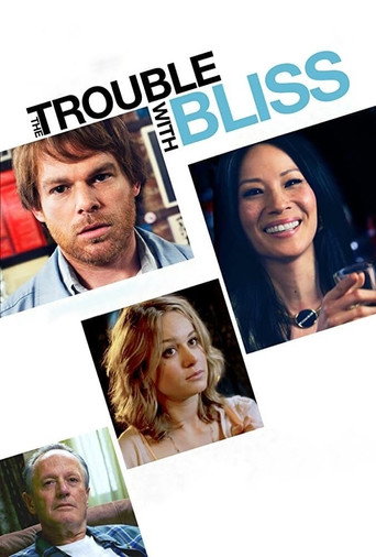 Poster for The Trouble with Bliss