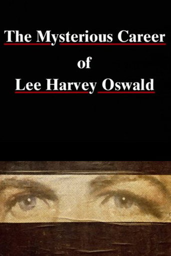 Poster for The Mysterious Career of Lee Harvey Oswald
