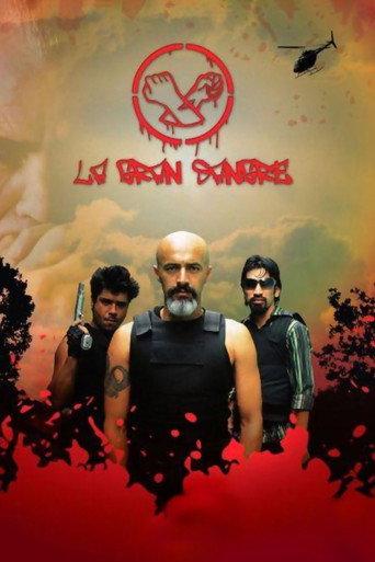 Poster for La Gran Sangre: La Película