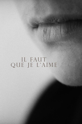 Poster for Il faut que je l'aime