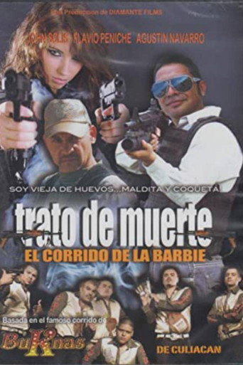 Poster for Trato De Muerte: El Corrido De La Barbie