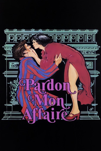 Poster for Pardon Mon Affaire