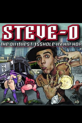 Poster for Steve-O: The Dumbest Asshole in Hip Hop