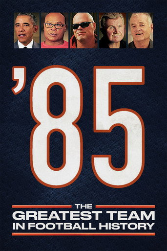 Poster for '85: The Greatest Team in Football History