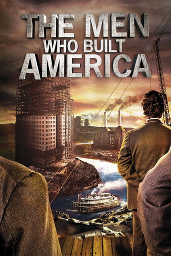 Poster for The Men Who Built America