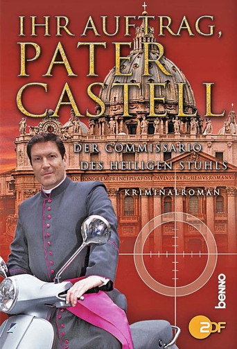 Poster for Ihr Auftrag, Pater Castell