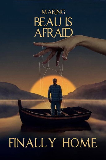 Poster for Finally Home: Making Beau is Afraid
