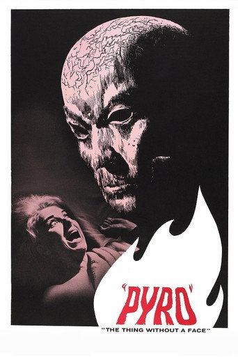 Poster for Pyro... The Thing Without a Face