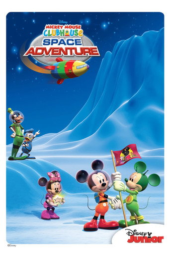 Poster for Mickey Mouse Clubhouse: Space Adventure