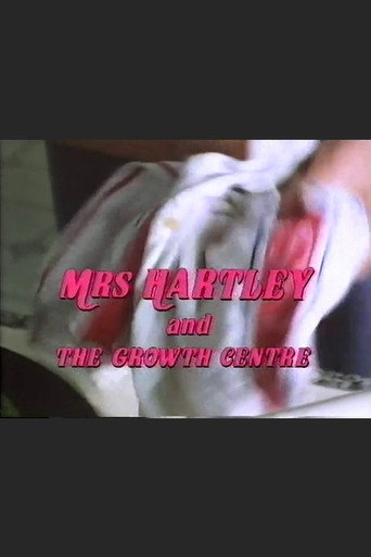 Poster for Mrs Hartley and the Growth Centre