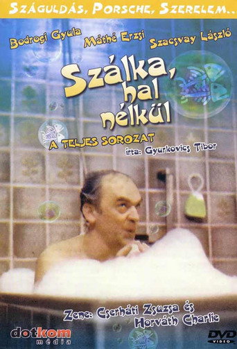 Poster for Szálka hal nélkül