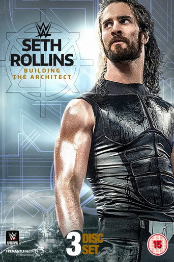Poster for Seth Rollins: Building the Architect
