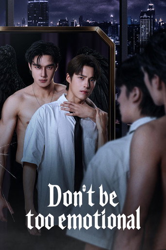 Poster for Don't Be Too Emotional