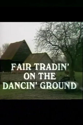 Poster for Fair Tradin' on the Dancin' Ground