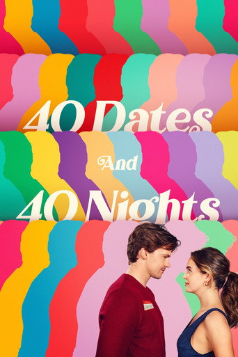 Poster for 40 Dates and 40 Nights