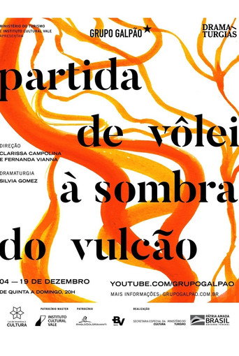 Poster for Partida de Vôlei à Sombra do Vulcão