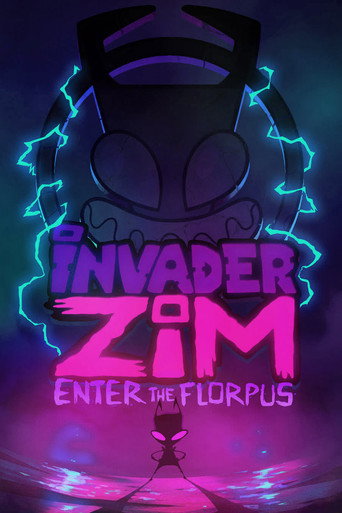 Poster for Invader Zim: Enter the Florpus