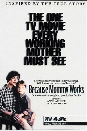 Poster for Because Mommy Works