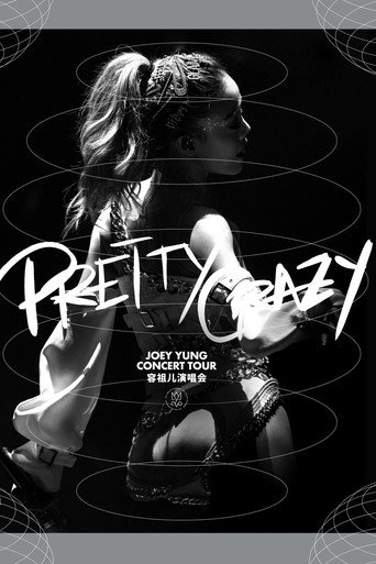 Poster for Pretty Crazy: Joey Yung Concert Tour