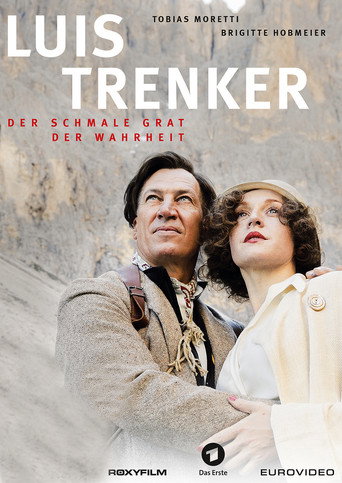 Poster for Luis Trenker - Der schmale Grat der Wahrheit