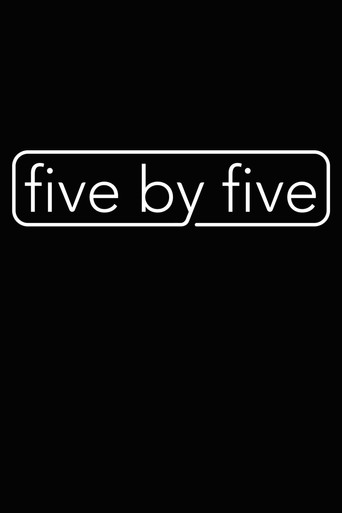Poster for five by five