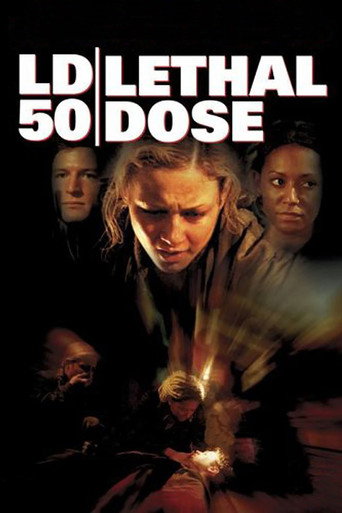 Poster for LD 50 Lethal Dose