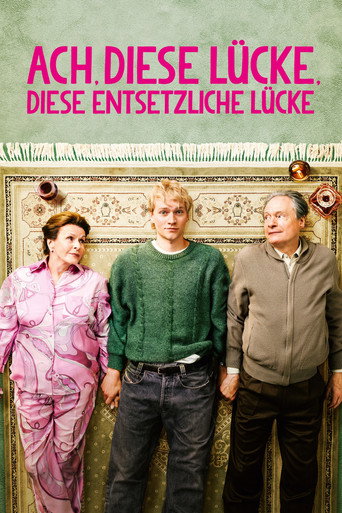 Poster for Ach, diese Lücke, diese entsetzliche Lücke
