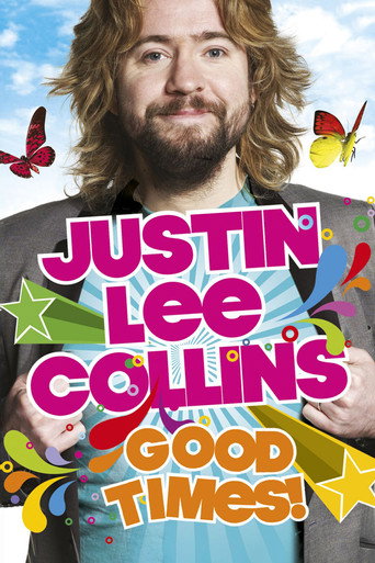 Poster for Justin Lee Collins: Good Times