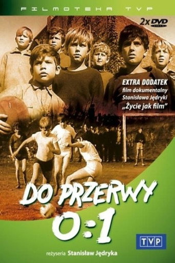 Poster for Do przerwy 0:1